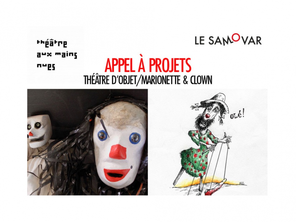 Appel à projets - Théâtre d'objet, marionnette et clown